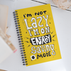 I Am Not Lazy - Spiral Notebook